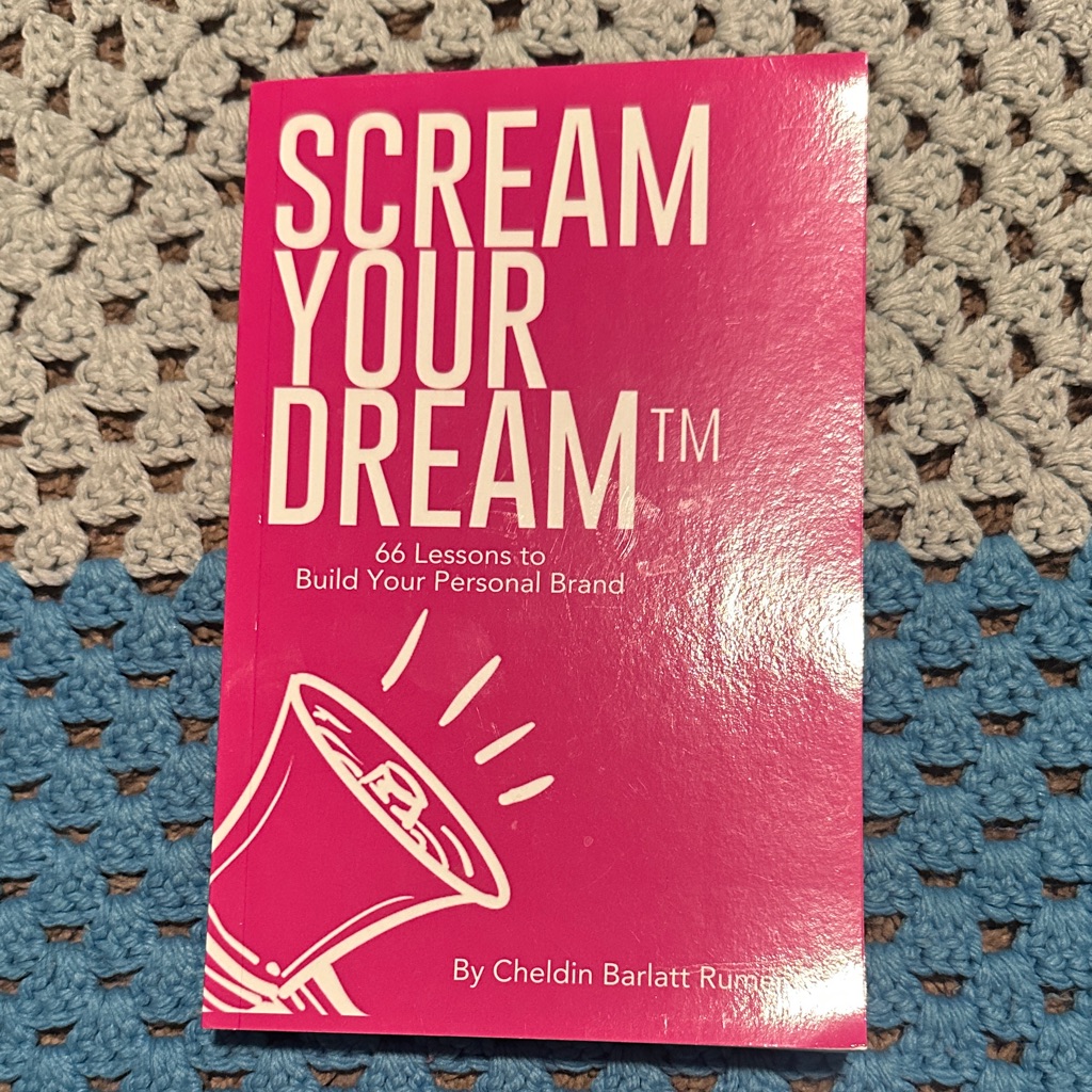 Scream Your Dream 66 Lessons To Build Your Personal Brand